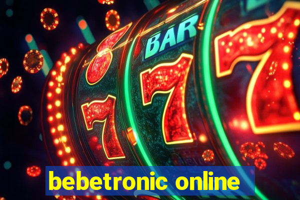 bebetronic online